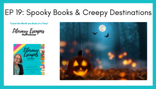 Ep 19: Spooky books for a Halloween Vacation