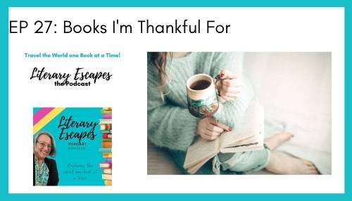 Ep 27: Books I’m Thankful For