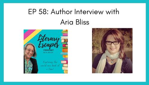 Ep 58: Author Interview with Aria Bliss