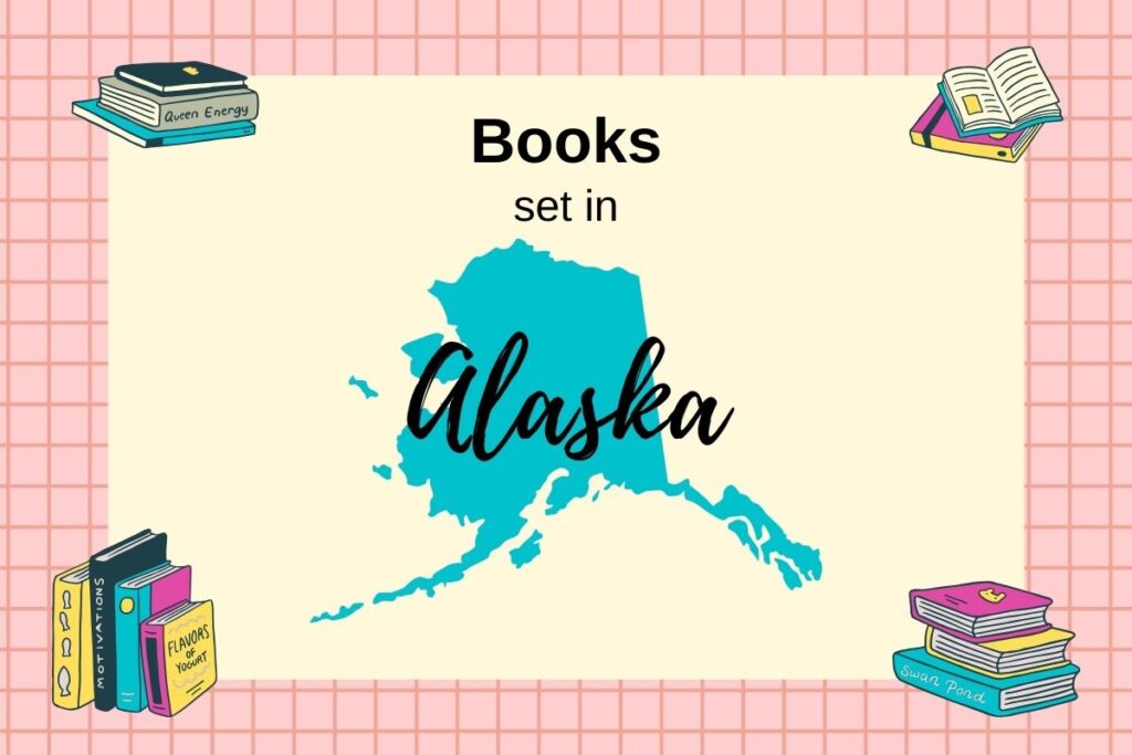Books Set In Alaska with map outline of Alaska and stacks of books