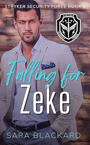 Falling for Zeke by Sara Blackard book cover
