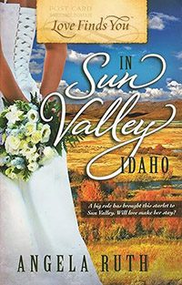 Love Finds You in Sun Valley Idaho by Angela Ruth book cover