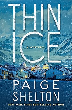 Thin Ice by Paige Shelton book cover