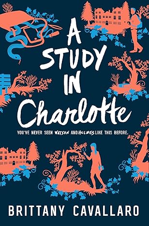 A Study in Charlotte by Brittany Cavallaro book cover