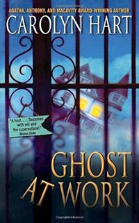 Ghost at Work by Carolyn Hart book cover