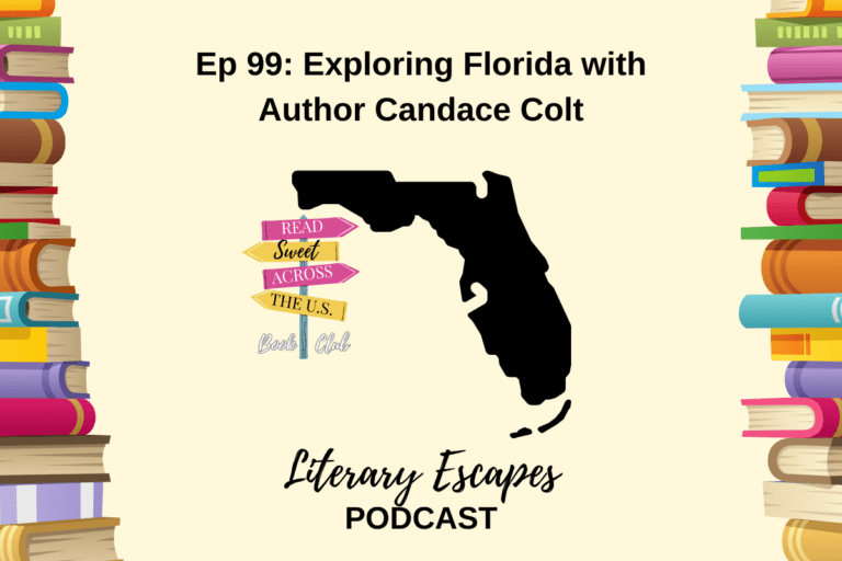 Ep 99: Exploring Florida with Author Candace Colt