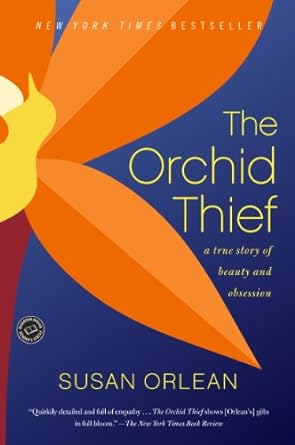 The Orchid Thief by Susan Orlean book cover