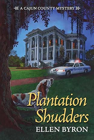 Plantation Shudders by Ellen Byron book cover