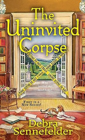 The Uninvited Corpse by Debra Sennefelder book cover