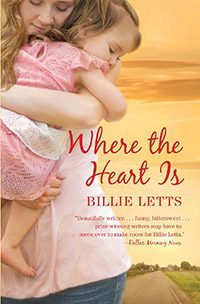 Where the Heart Is by Billie Letts book cover