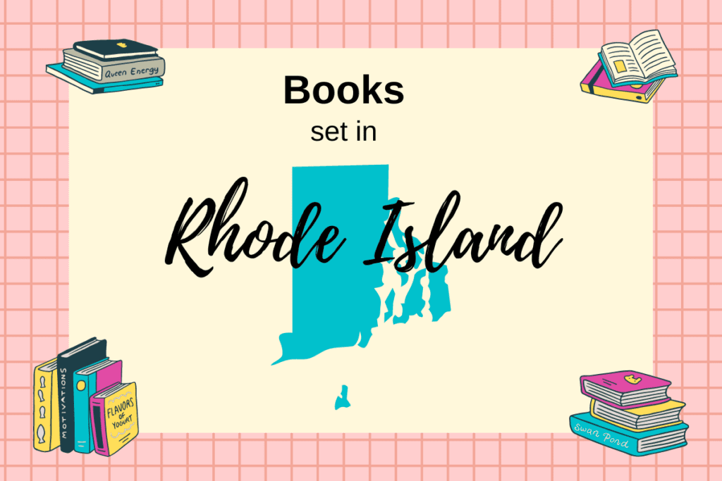 Books Set In Rhode Island with map outline of Rhode Island and stacks of books