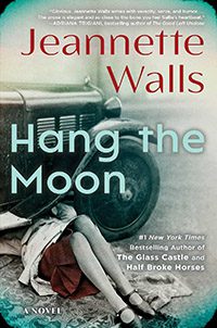 Hang the Moon by Jeannette Walls book cover