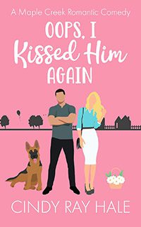 Oops I Kissed Her Again by Cindy Ray Hale book cover