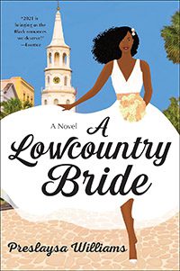 A Lowcountry Bride by Preslaysa Williams book cover