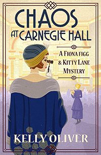 Chaos at Carnegie Hall by Kelly Oliver book cover