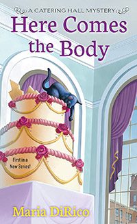 Here Comes the Body by Maria DiRico book cover