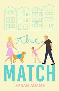 The Match by Sarah Adams book cover