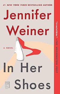 In Her Shoes by Jennifer Weiner book cover