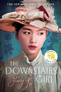 The Downstairs Girl by Stacey Lee book cover