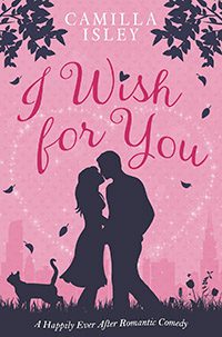 I Wish For You by Camilla Isley book cover