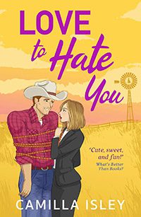 Love to Hate You by Camilla Isley book cover