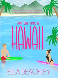 That One Time in Hawaii by Ella Beachley book cover