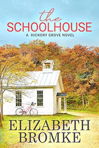 The Schoolhouse by Elizabeth Bromke book cover