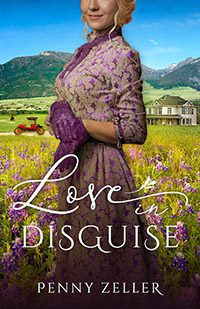 Love in Disguise by Penny Zeller book cover