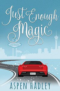 Just Enough Magic by Aspen Hadley book cover