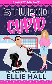 Stupid Cupid by Ellie Hall book cover