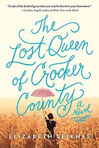 The Lost Queen of Crocker County by Elizabeth Leiknes book cover