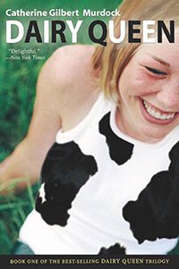 Dairy Queen by Catherine Gilbert Murdock book cover