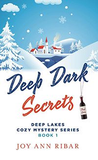 Deep Dark Secrets by Joy Ann Ribar book cover