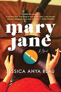 Mary Jane by Jessica Anya Blau book cover