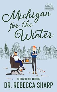 Michigan for the Winter by Dr Rebecca Sharp book cover