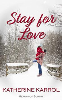 Stay for Love by Katherine Karrol book cover