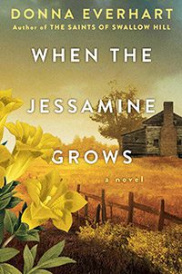 When the Jessamine Grows by Donna Everhart book cover