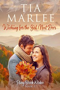 Wishing for the Girl Next Door by Tia Marlee book cover