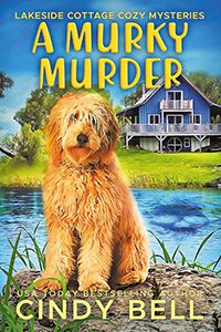 A Murky Murder by Cindy Bell book cover