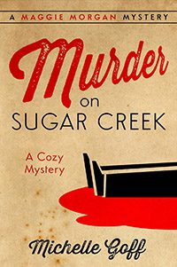 Murder on Sugar Creek by Michelle Goff book cover