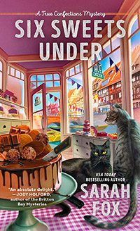 Six Sweets Under by Sarah Fox book cover