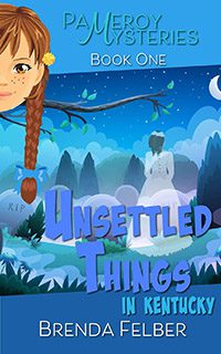 Unsettled Things in Kentucky by Brenda Felber book cover