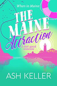 The Maine Attraction by Ash Keller book cover