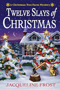 Twelve Slays of Christmas by Jacqueline Frost book cover