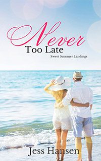 Never Too Late by Jess Hansen book cover