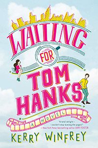 Waiting for Tom Hanks by Kerry Winfrey book cover