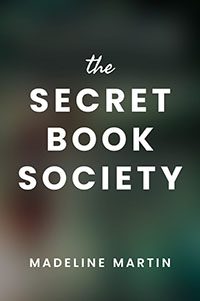 Placeholder for cover of The Secret Book Society by Madeline Martin