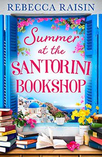 Summer at the Santorini Bookshop by Rebecca Raisin