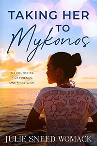 Taking Her to Mykonos by Julie Sneed Womack book cover