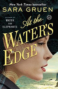 At the Water's Edge by Sara Gruen book cover